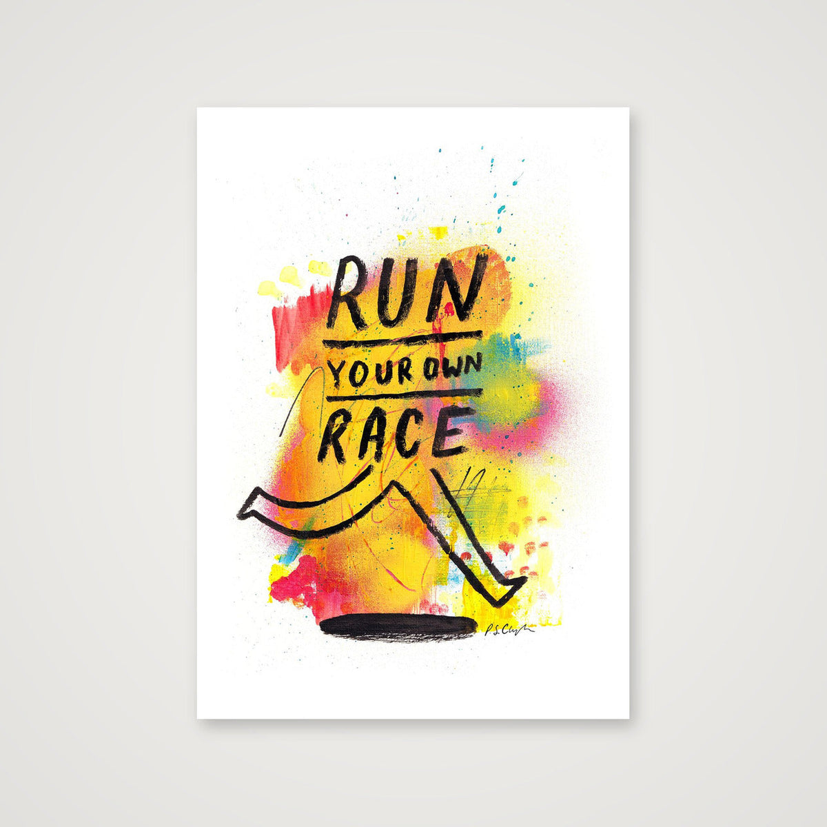 Run Your Own Race - Giclée Print — A3 (30×42cm, 12×17") Print only